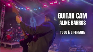 GUITAR CAM - Aline Barros / EVERYTHING IS DIFFERENT