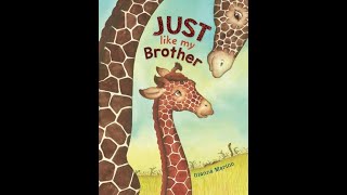 Just Like My Brother (with draw-along time!)- READ ALOUD KIDS BOOK