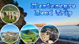 Montenegro Road Trip - St. Stefan | Bar | Ulcinj | Skadar | Crnojevića | Ostrog | Bobotov Kuk