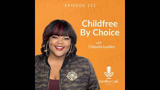 Childfree By Choice
