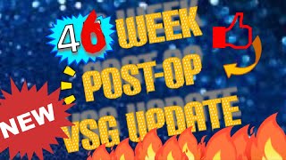 WEEK 46 POSTOP UPDATE | POSTOP VSG |#drinkeatrepeatvsg