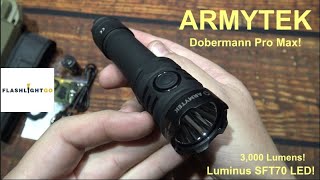 ARMYTEK Dobermann Pro Max Flashlight Kit Review! (3,000 Lumens, Luminus SFT70 LED, Tactical or EDC!)