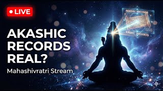 Mahashivratri LIVE: Manifestation x Akashic Records x Consciousness (No Fluff)