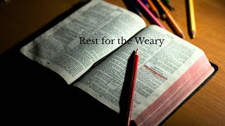 Daily Devotion | Rest for the Weary