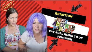 The REAL result of feminism; did it work @JustAnotherPodcast EP 122 short
