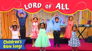 Jesus Christ is the Lord of all | Sunday School songs | Kids Songs | Childrens Christian songs