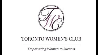 Toronto Women's Club 4th quarterly event of 2019 | Testimonials