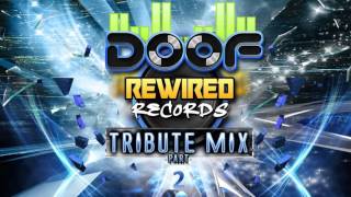Doof Rewired Records Tribute Makina Mix Part 2