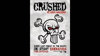 The Shockblaster & Mc Sonik - Crushed 26-04-2013 Live De Stunt Eindhoven