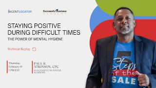 February 19, 2026 - Staying Positive During Difficult Times with Paul R. Atkinson