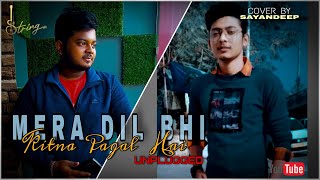 Mera Dil Bhi Kitna Pagal Hai || Sayandeep & Souvik || Bollywood Romantic Songs ||