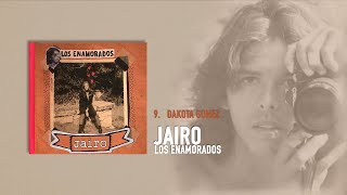 Jairo - Dakota Gomez (Audio Oficial)