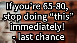 If you’re 65-80, stop doing “this” immediately!– They’re Silently Harming Your Health!