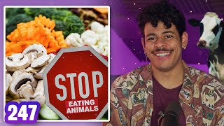 The Science of Vegansim | Sci Guys Podcast #247