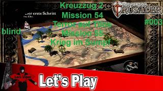ShCHD Crusade 2 Mission 54 (3/3) & Mission 55 (1/3) - Part 3 - One against two - German