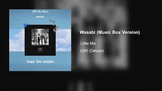 Wasabi (Music Box Version)