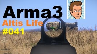 Arma 3 Altis Life #041 - Mit Feuerschutz Farmen !!  [PC] [HD] | Let's Play Arma3