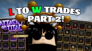 L To W Trades AOT Revolution Part 2! (AOTR) (GET READY FOR UPDATE 4!)