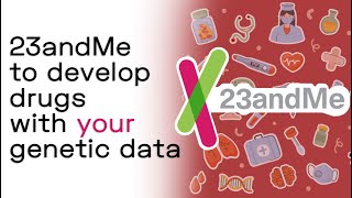 23andMe looking to develop drugs with genetic data