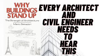 Why Buildings Stand up: The Strength Of Architecture Part 2 | Mario Salvadori