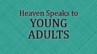 4 JESUS SPEAKS TO YOUNG ADULTS ~ Private Revelation ( Direction for Our Times )