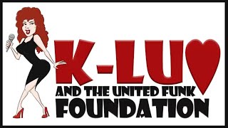 K-Luv and the United Funk Foundation