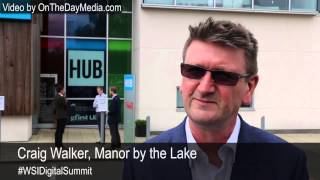 Craig Walker of  Manor by the Lake at WSI Digital Summit