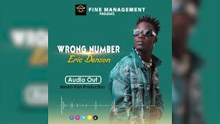 Eric Denson - Wrong Number(Official Audio)