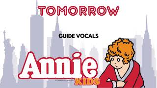 Annie Kids Tomorrow GUIDE