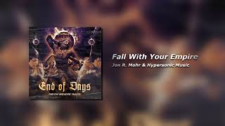Orchestral Action (Trailer) - Fall With Your Empire (with Hypersonic Music)