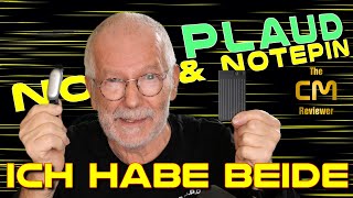 Plaud Note & NotePin - AI Transcription - My two new employees put to the test