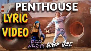 Oliver Tree - Penthouse (ft. Rico Nasty) [LYRIC VIDEO]