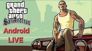 GTA San Andreas Android LIVE