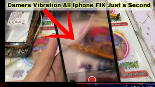 All Iphone Back Camera Shaking Camera Vibration FIX No Change Camera Use Trick 100% Work