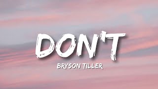 Bryson Tiller - Don't (Lyrics)