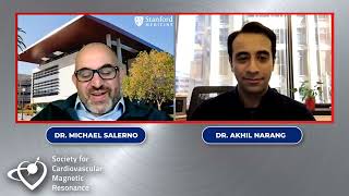 CMR and AI-Emerging Methods: Dr. Michael Salerno interviewed by Dr. Akhil Narang