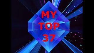 EUROVISION 2014 - MY TOP 37