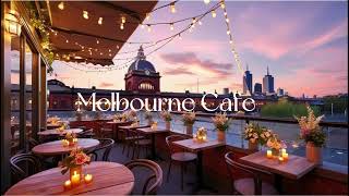 Melbourne Music Cafe, Play & Enjoy this music anytime