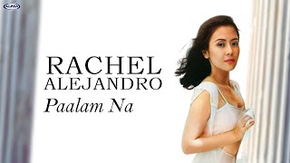 PAALAM NA - Rachel Alejandro (OPM)