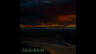 A.C.I.D  R.A.I.N  I.N.S.T.R.U.M.E.N.T.A.L 2020 (fayskull)