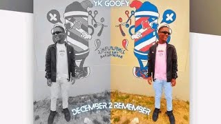 yk goofy december to remember :credit @vibe101music @stigovibe86