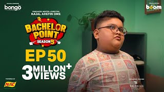 EPISODE 50 | Bachelor Point | S5 | Habu | Kabila | Nehal | Pasha | Kajal Arefin Ome | Boom Films