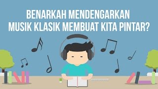 is it true Classic Music Make Us Smart?