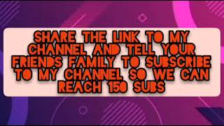 150 soon || subscribe now ||