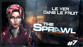 #JDR - The Sprawl 🛴 Paris 2040 : Le ver dans le fruit #Ep07