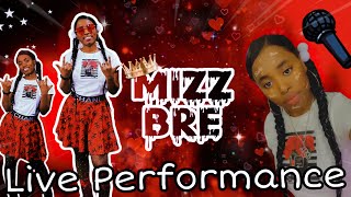 Mizz Bre Live Performance | @ Myplace