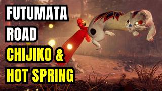 Futumata Road Chijiko & Hot Spring Locations | Nioh 3