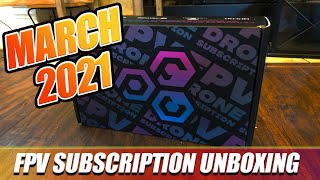 March FPVCRATE | 2021 | Unboxing & Review!