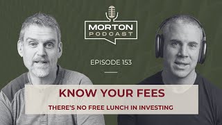 No Free Lunch - Know Your Fees