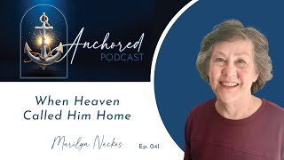 Episode 41- Anchored - Marilyn Nackos